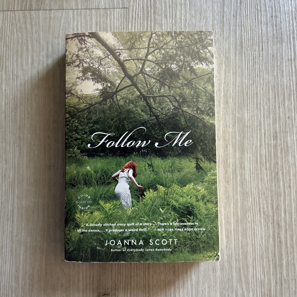 Follow Me : A Novel by Joanna Scott (2010, Trade Paperback)